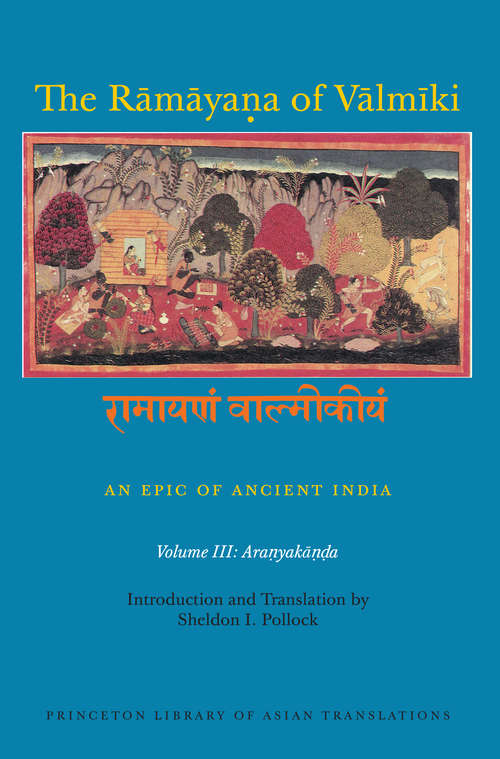 Book cover of The Rāmāyaṇa of Vālmīki: Aranyakāṇḍa