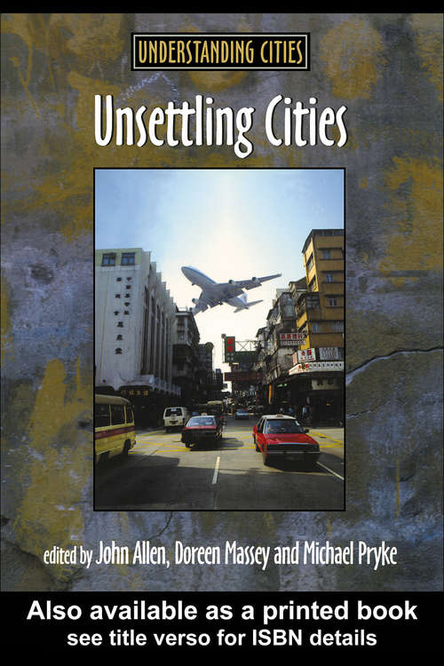 Book cover of Unsettling Cities: Movement/Settlement