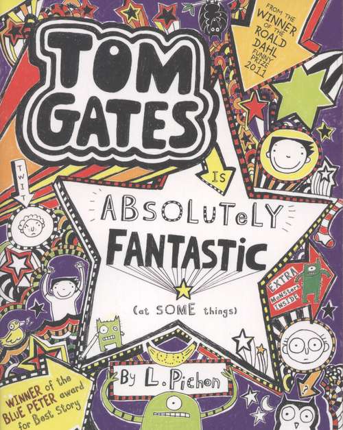Book cover of Tom Gates is Absolutely Fantastic (At Some Things) (PDF)