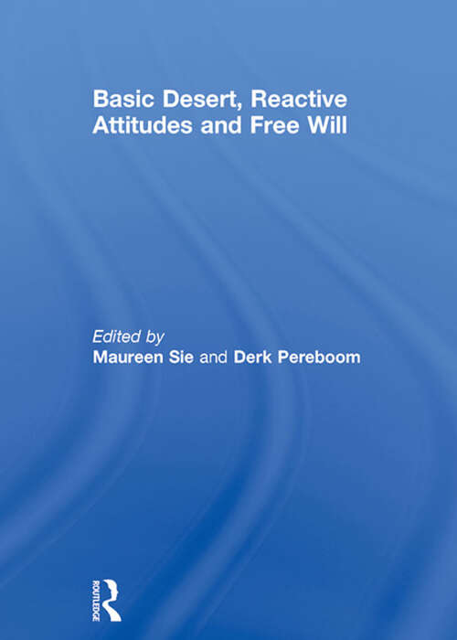 Book cover of Basic Desert, Reactive Attitudes and Free Will