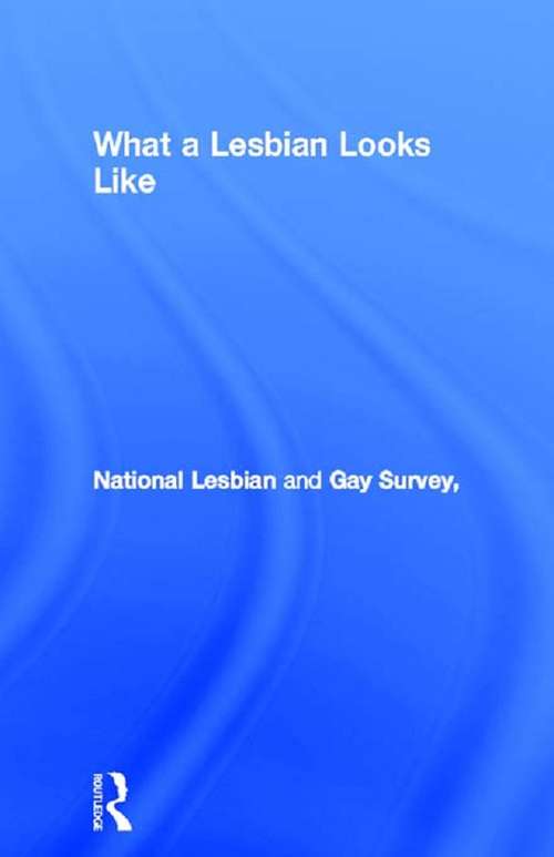 Book cover of What a Lesbian Looks Like