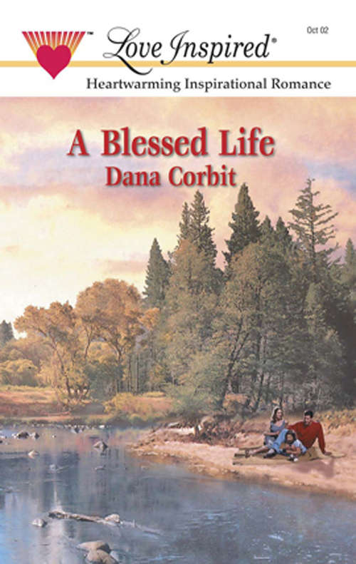 Book cover of A Blessed Life (ePub First edition) (Mills And Boon Love Inspired Ser.)