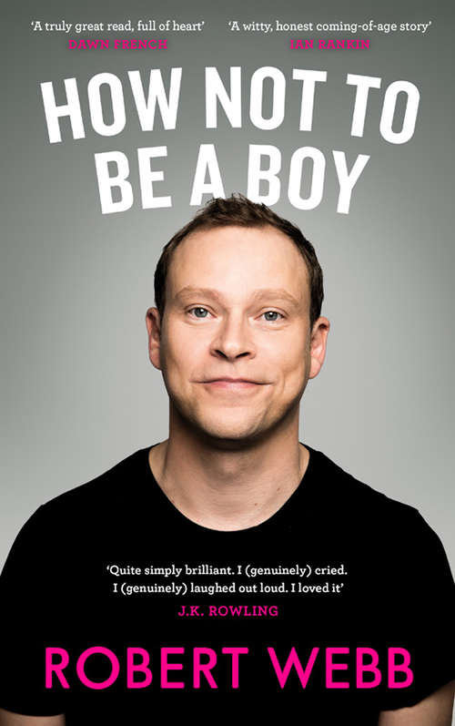 Book cover of How Not To Be A Boy (PDF}