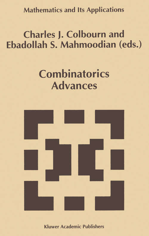 Book cover of Combinatorics Advances (1995) (Mathematics and Its Applications #329)