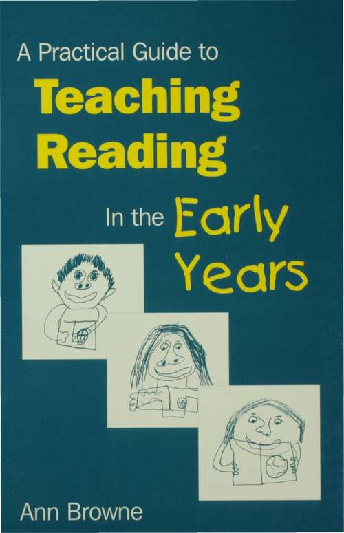 Book cover of A Practical Guide to Teaching Reading in the Early Years (PDF)