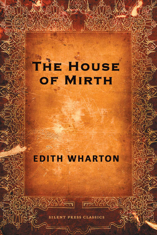 Book cover of The House of Mirth