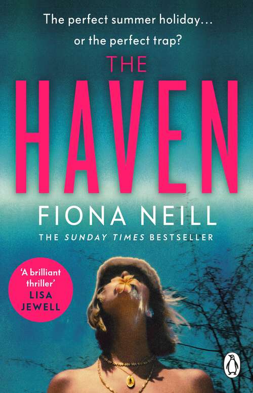 Book cover of The Haven: A brand-new psychological drama from the Sunday Times bestselling author