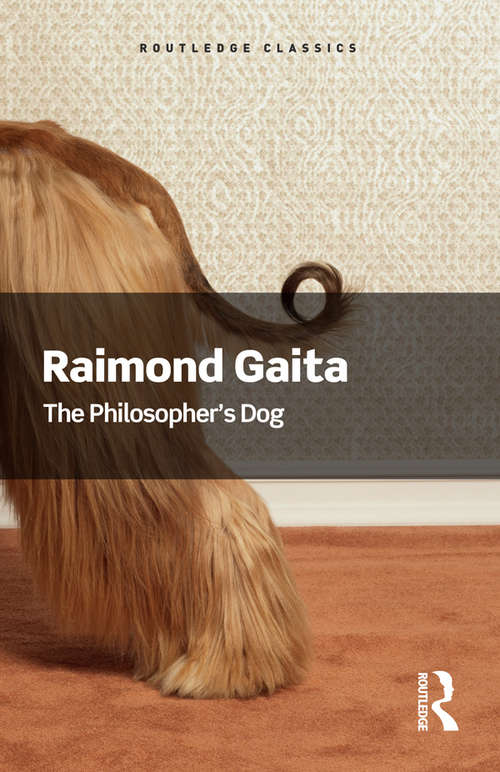 Book cover of The Philosopher's Dog (Routledge Classics)