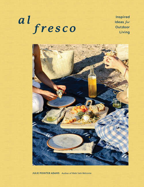 Book cover of Al Fresco: Inspired Ideas for Outdoor Living