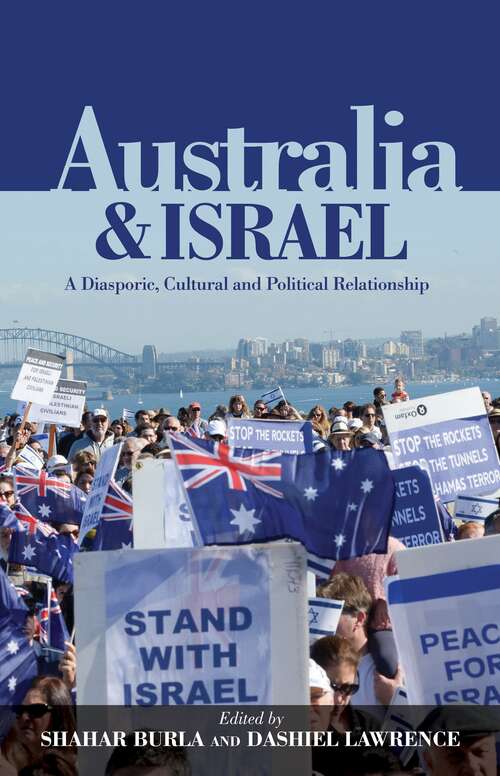 Book cover of Australia & Israel: A Diasporic, Cultural and Political Relationship
