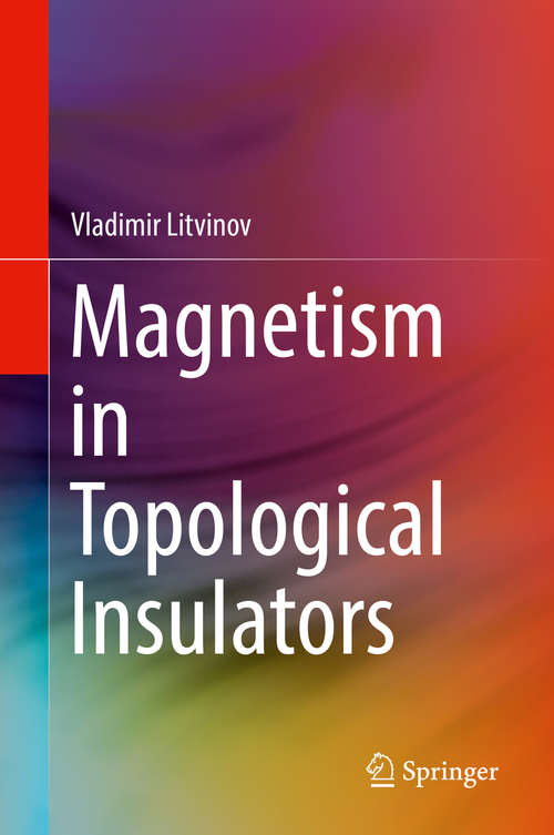 Book cover of Magnetism in Topological Insulators (1st ed. 2020)