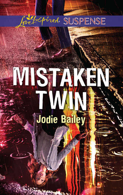 Book cover of Mistaken Twin: Distress Signal Mistaken Twin No Safe Place (ePub edition) (Mills And Boon Love Inspired Suspense Ser.)