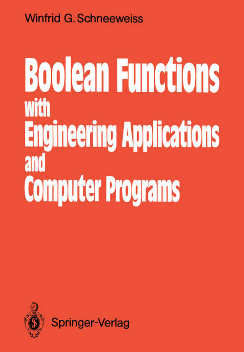 Book cover of Boolean Functions: With Engineering Applications and Computer Programs (1989)