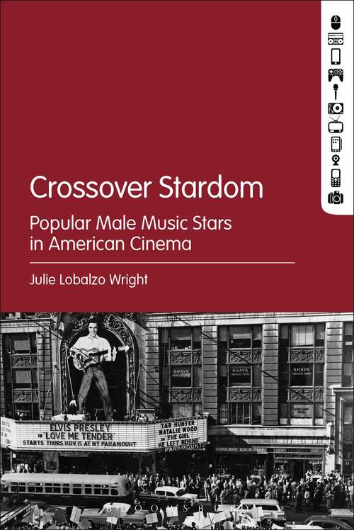 Book cover of Crossover Stardom: Popular Male Music Stars in American Cinema