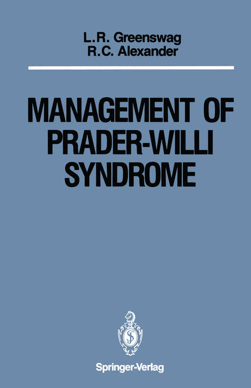 Book cover of Management of Prader-Willi Syndrome: Under the Sponsorship of The Prader-Willi Syndrome Association (1988)