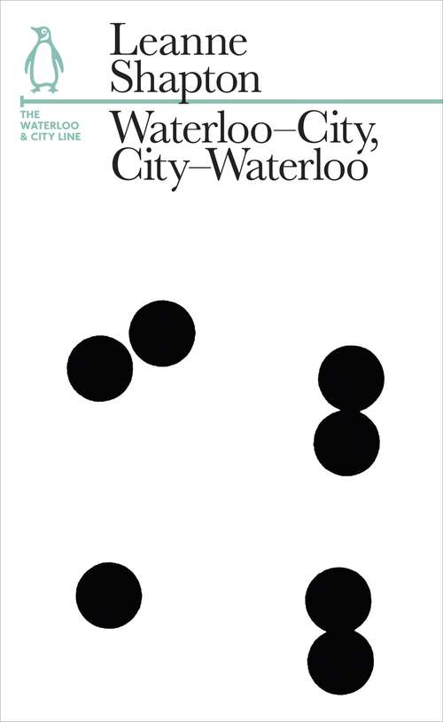Book cover of Waterloo-City, City-Waterloo: The Waterloo and City Line (Penguin Underground Lines)