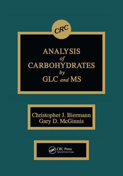 Book cover of Analysis of Carbohydrates by GLC and MS