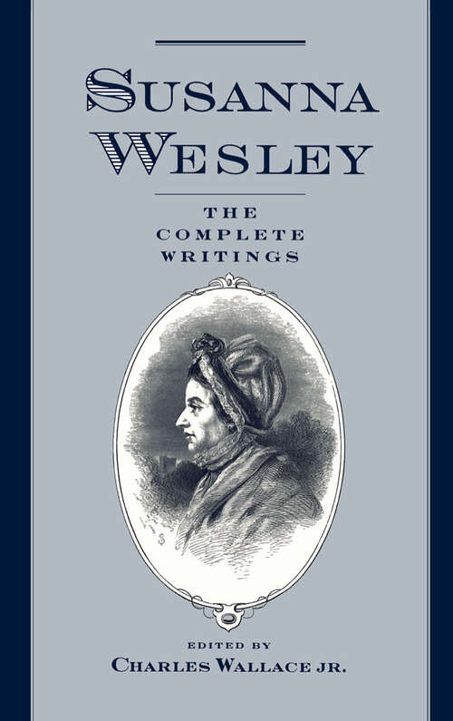Book cover of Susanna Wesley: The Complete Writings