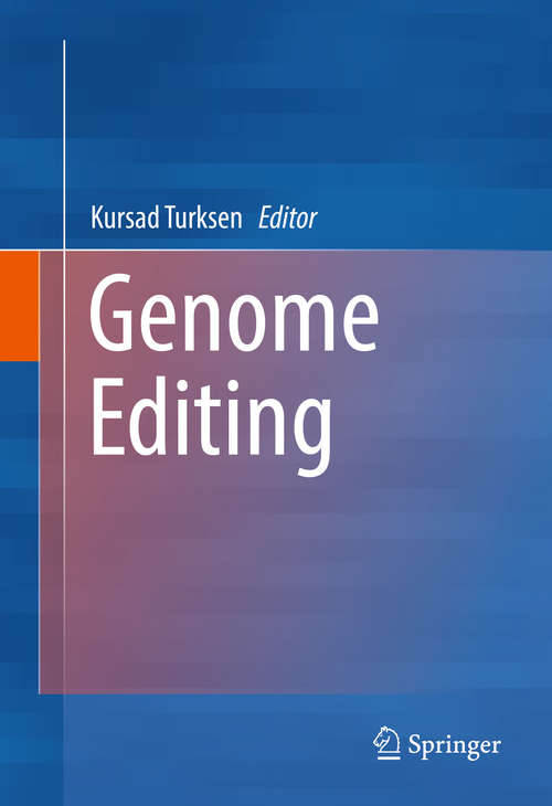 Book cover of Genome Editing (1st ed. 2016)
