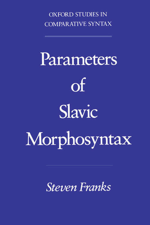 Book cover of Parameters Of Slavic Morphosyntax