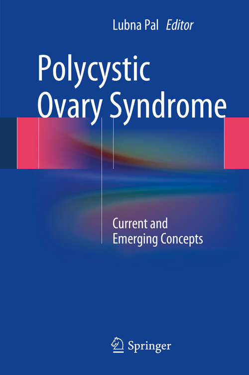 Book cover of Polycystic Ovary Syndrome: Current and Emerging Concepts (2014)