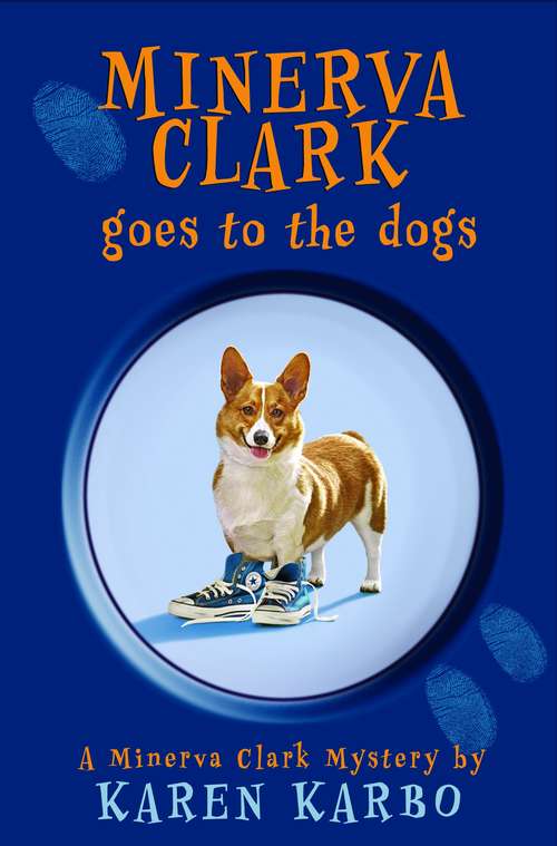 Book cover of Minerva Clark Goes to the Dogs: A Minerva Clark Mystery