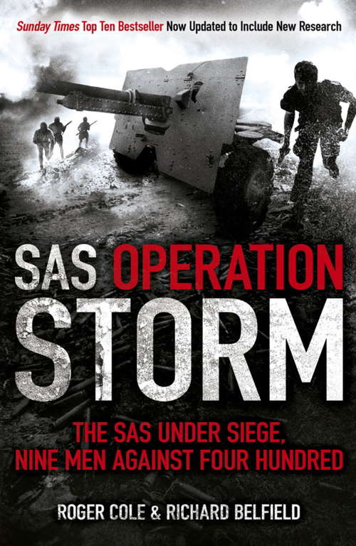 Book cover of SAS Operation Storm: Nine men against four hundred (Hachette Military Collec Ser.)