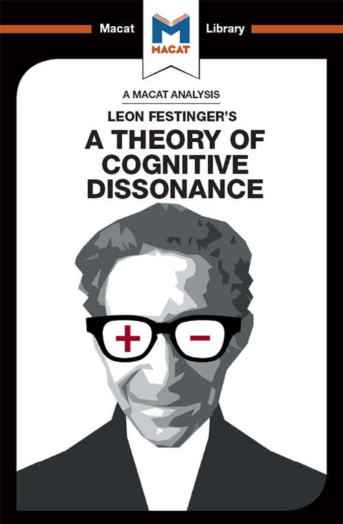 Book cover of A Theory of Cognitive Dissonance (The Macat Library)