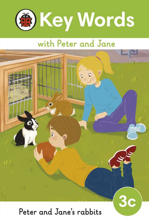 Book cover of Key Words with Peter and Jane Level 3c – Peter and Jane's Rabbits (Key Words with Peter and Jane)