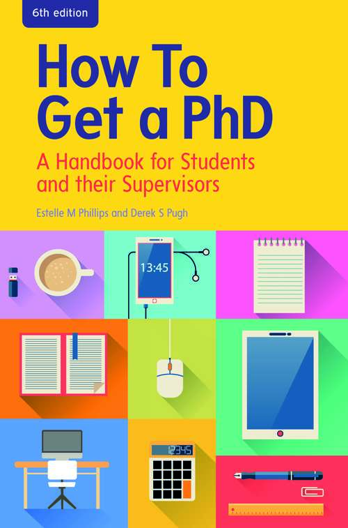 Book cover of EBOOK: How to Get a PhD: A Handbook for Students and their Supervisors (UK Higher Education  Humanities & Social Sciences Higher Education)