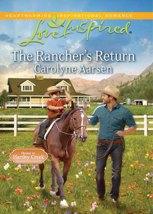Book cover of The Rancher's Return: The Rancher's Return Daddy Lessons (ePub First edition) (Home to Hartley Creek #1)