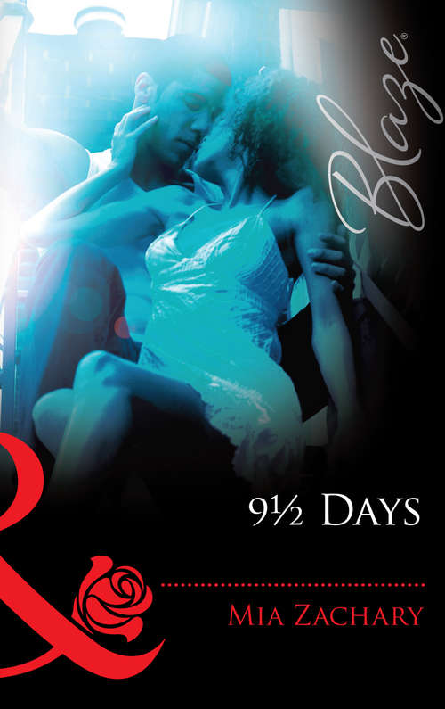 Book cover of 9½ Days (ePub First edition) (Mills And Boon Blaze Ser.)
