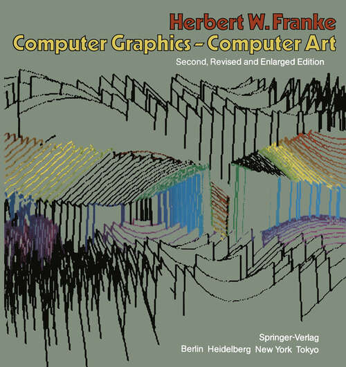 Book cover of Computer Graphics — Computer Art (2nd ed. 1985)