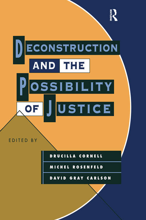 Book cover of Deconstruction and the Possibility of Justice