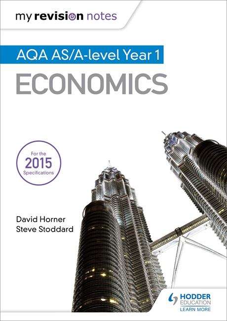 Book cover of My Revision Notes: AQA AS Economics (My Revision Notes)