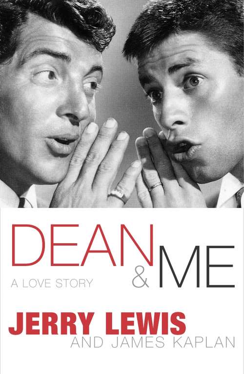 Book cover of Dean And Me: A Love Story