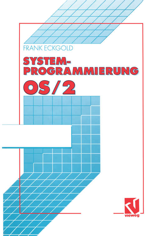 Book cover of Systemprogrammierung OS/2 2.x (1. Aufl. 1993)