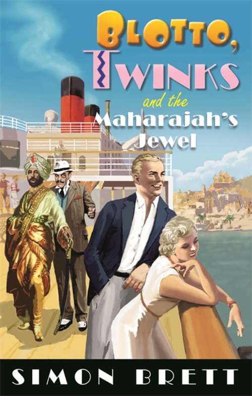 Book cover of Blotto, Twinks and the Maharajah's Jewel (Blotto Twinks #10)