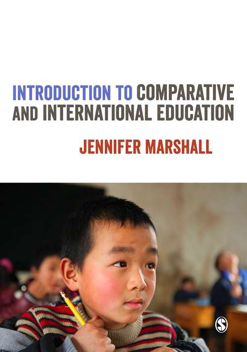 Book cover of Introduction to Comparative and International Education