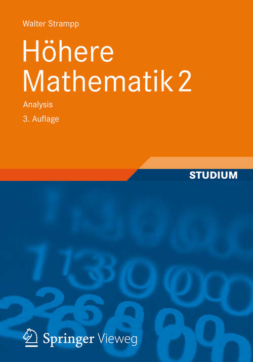 Book cover of Höhere Mathematik 2: Analysis (3., akt. Aufl. 2012)