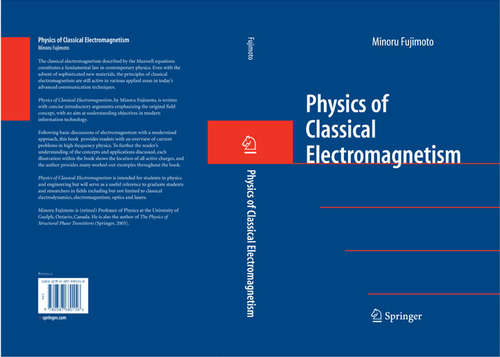 Book cover of Physics of Classical Electromagnetism (2007)