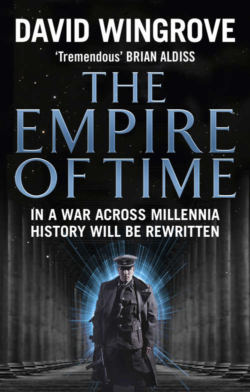 Book cover of The Empire of Time: Roads to Moscow: Book One (Roads to Moscow #1)