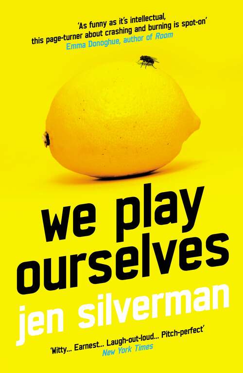 Book cover of We Play Ourselves: A Novel (Main)