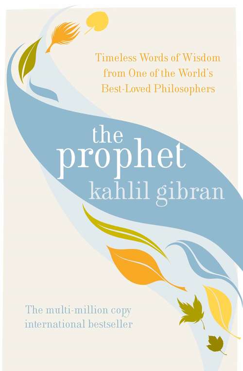 Book cover of The Prophet: With Original 1923 Illustrations By The Author