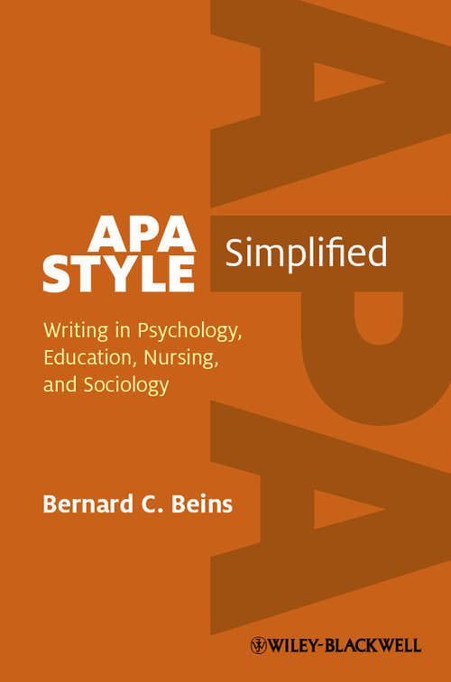 Book cover of APA Style Simplified: Writing in Psychology, Education, Nursing, and Sociology