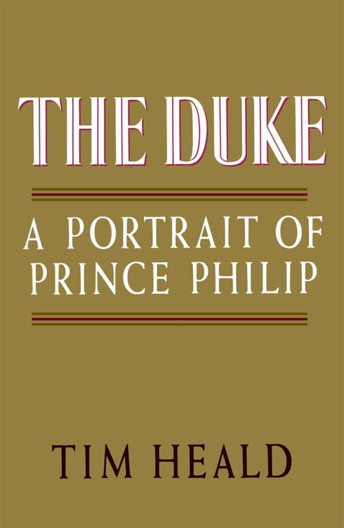 Book cover of The Duke: Portrait Of Prince Phillip