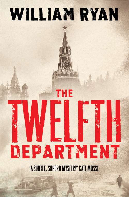 Book cover of The Twelfth Department: Korolev Mysteries Book 3 (The Korolev Series #3)