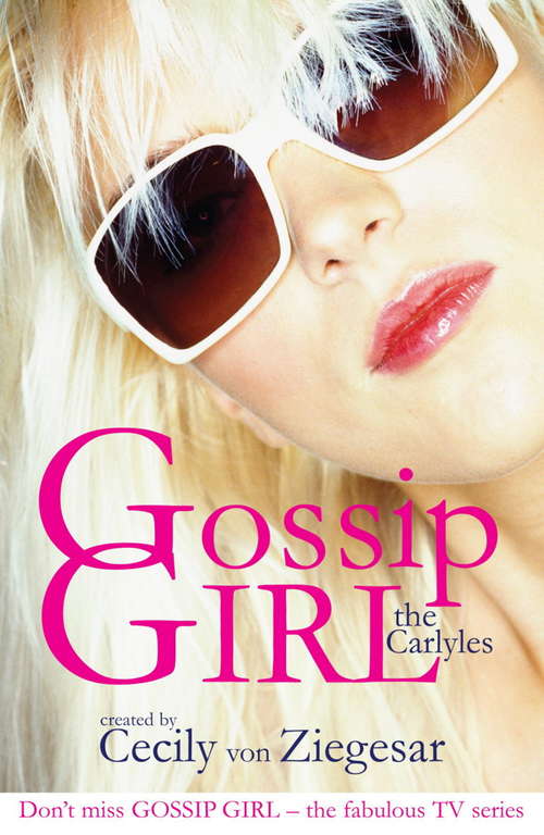 Book cover of Gossip Girl: Take A Chance On Me (ebook) (Gossip Girl Ser.: No. 1)