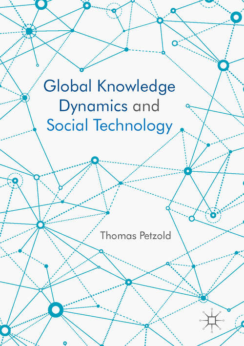 Book cover of Global Knowledge Dynamics and Social Technology