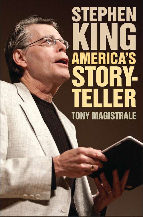 Book cover of Stephen King: America's Storyteller (Non-ser.)